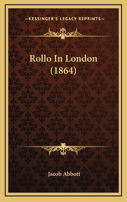 Rollo in London (1864) 1164276352 Book Cover