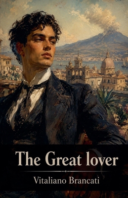The great lover B0HF7FS7VL Book Cover