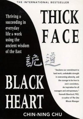 Thick Face, Black Heart: Thriving and Succeedin... 1863738568 Book Cover