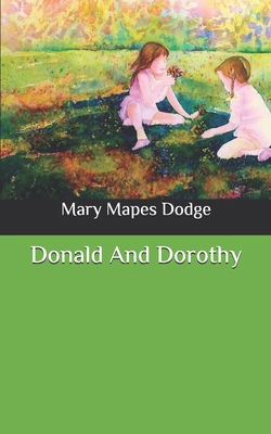 Donald And Dorothy B086Y5KFT2 Book Cover