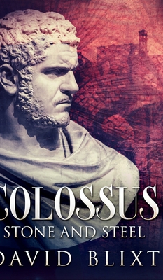 Stone And Steel (Colossus Book 1) 1715708377 Book Cover