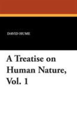 A Treatise on Human Nature, Vol. 1 1434486028 Book Cover