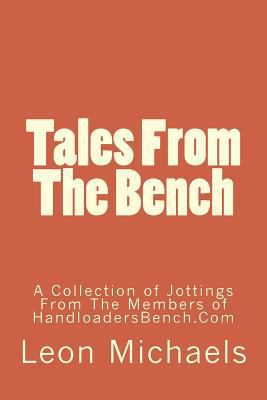 Tales From The Bench 1540861791 Book Cover