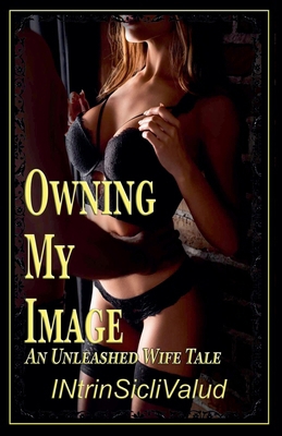 Owning My Image B0DDHW43QQ Book Cover