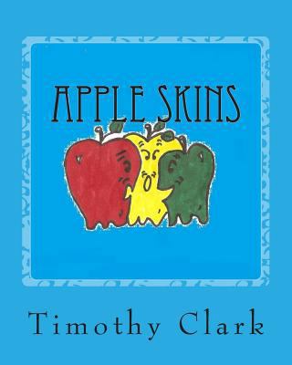 Apple Skins 1500805440 Book Cover