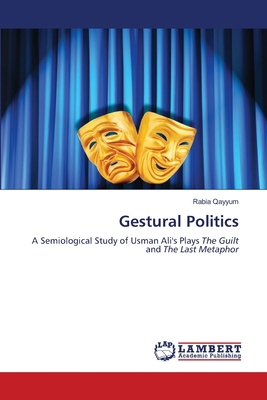 Gestural Politics 6207998154 Book Cover
