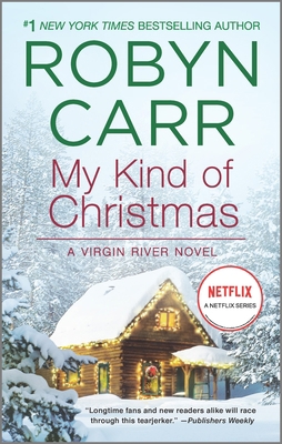 My Kind of Christmas: A Holiday Romance Novel 0778319202 Book Cover