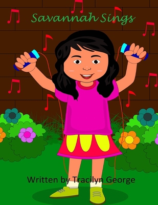 Savannah Sings 1779486936 Book Cover