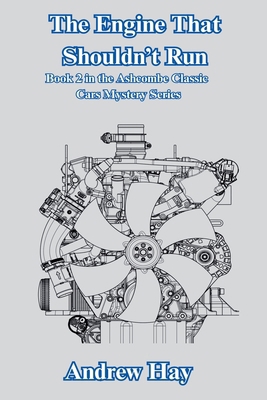 The Engine That Shouldn't Run B0FVQKLS79 Book Cover