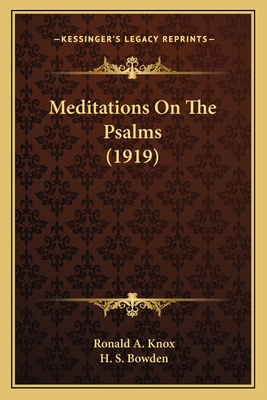 Meditations On The Psalms (1919) 1164017462 Book Cover