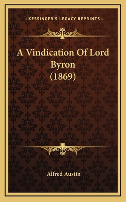 A Vindication Of Lord Byron (1869) 1168843863 Book Cover