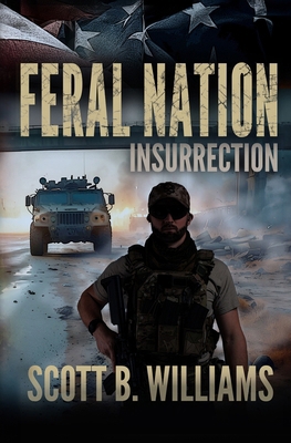 Feral Nation - Insurrection 1981484612 Book Cover