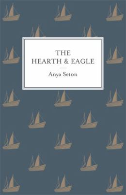 Hearth and Eagle 1444788264 Book Cover