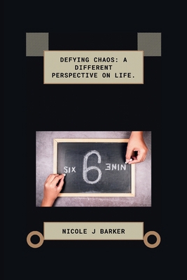 Defying Chaos: Different Perspective on Life B0CWD4HBXP Book Cover
