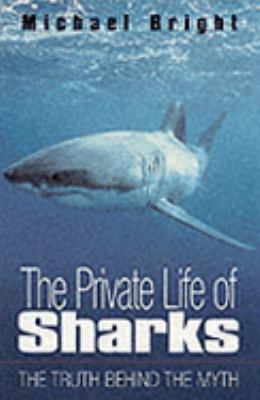 The Private Life of Sharks 1861053142 Book Cover