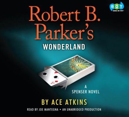 Robert B. Parker's Wonderland 0449807932 Book Cover