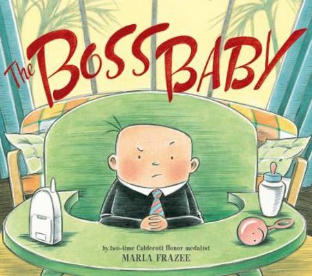 The Boss Baby 0857073125 Book Cover