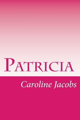 Patricia 150097594X Book Cover