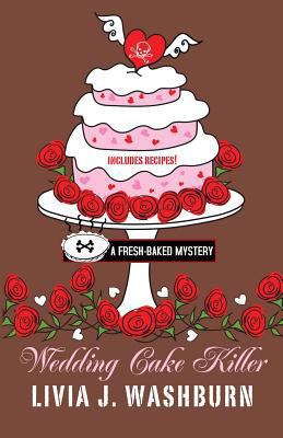 Wedding Cake Killer (A Fresh-Baked Mystery) [Large Print] 1410457672 Book Cover