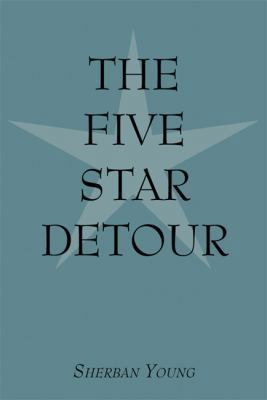 The Five Star Detour 1592860486 Book Cover