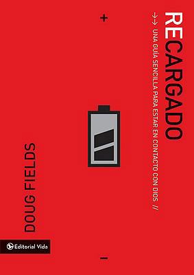 Recargado: Una Guía Sencilla Para Estar En Cont... [Spanish] 0829757589 Book Cover