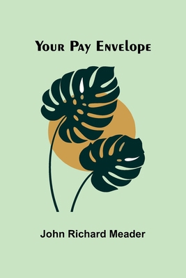 Your pay envelope 9362999447 Book Cover