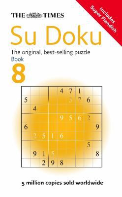 The Times Su Doku Book 8: 150 challenging puzzl... 000727257X Book Cover