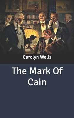 The Mark Of Cain B087SJT1Q3 Book Cover