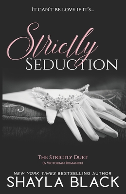 Strictly Seduction 1936596040 Book Cover