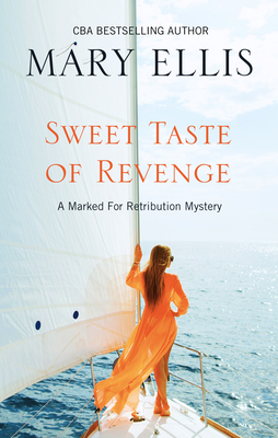 Sweet Taste of Revenge [Large Print] 1432871528 Book Cover