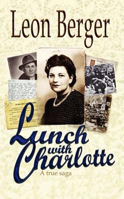 Lunch with Charlotte 0985440082 Book Cover