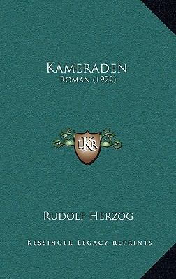 Kameraden: Roman (1922) [German] 1165572222 Book Cover