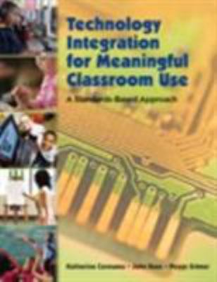 Technology Integration for Meaningful Classroom... 0495090476 Book Cover