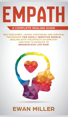 Empath - A Complete Healing Guide: Self discove... 1800600666 Book Cover