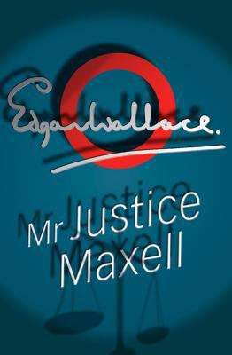 MR Justice Maxell 1842327011 Book Cover
