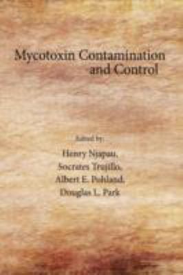 Mycotoxin Contamination and Control 1434335453 Book Cover