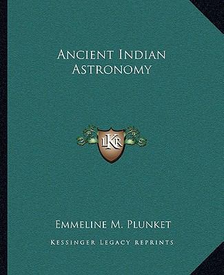 Ancient Indian Astronomy 1162867523 Book Cover