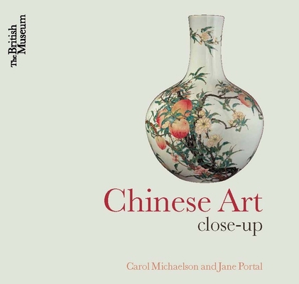 Chinese Art Close-Up /anglais 0714124796 Book Cover