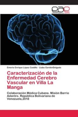 Caracterización de la Enfermedad Cerebro Vascul... [Spanish] 620212203X Book Cover