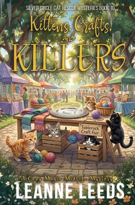 Kittens, Crafts, and Killers B0F1LGTC5R Book Cover