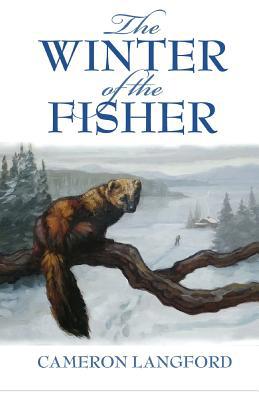 The Winter of the Fisher 1544738005 Book Cover