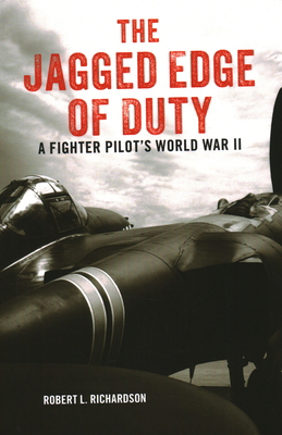 The Jagged Edge of Duty: A Fighter Pilot's Worl... 0811739600 Book Cover