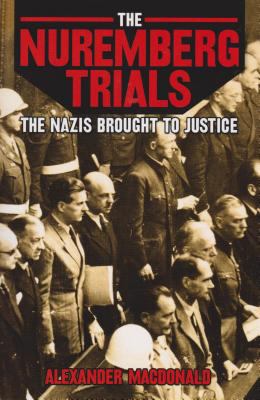 The Nuremberg Trials 1785991280 Book Cover