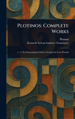 Plotinos: Complete Works 1023321009 Book Cover
