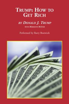 Trump: How To Get Rich 1419315463 Book Cover