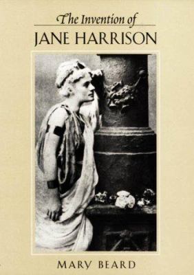 The Invention of Jane Harrison 0674002121 Book Cover