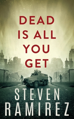 Dead Is All You Get: A Dave Pulaski Thriller 194910818X Book Cover