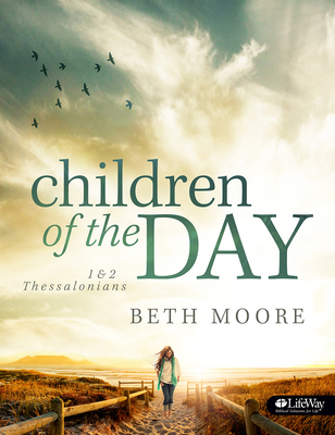 Children of the Day - Bible Study Book: 1 & 2 T... 1430028602 Book Cover