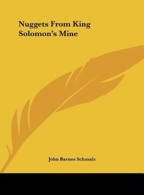 Nuggets From King Solomon's Mine 1161589821 Book Cover