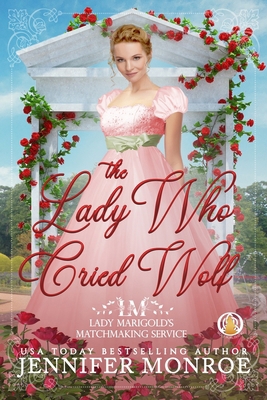 The Lady Who Cried Wolf 3985362181 Book Cover